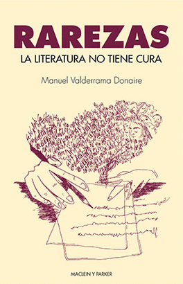 RAREZAS LA LITERATURA NO TIENE CURA