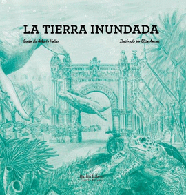 TIERRA INUNDADA LA