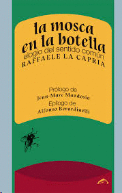 MOSCA EN LA BOTELLA LA