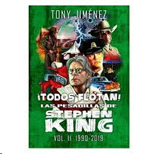 TODOS FLOTAN LAS PESADILLAS DE STEPHEN KING VOL II 1990 2019