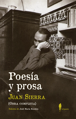 POESIA Y PROSA JUAN SIERRA