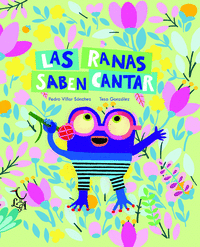 RANAS SABEN CANTAR LAS