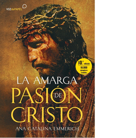 AMARGA PASION DE CRISTO LA