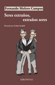 SERES EXTRAÑOS EXTRAÑOS SERES
