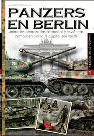 IMAGENES DE GUERRA N 37 PANZERS EN BERLIN