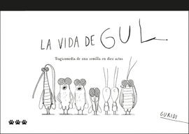 VIDA DE GUL LA