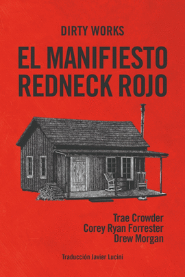 MANIFIESTO REDNECK ROJO EL