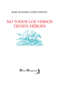 NO TODOS LOS VERSOS TIENEN HEROES
