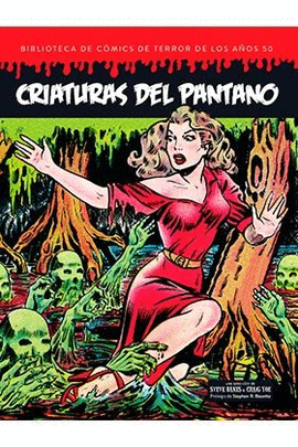 CRIATURAS DEL PANTANO BIBLIOTECA COMICS TERROR AÑO 50 N 05