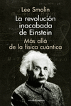 REVOLUCION INACABADA DE EINSTEIN LA