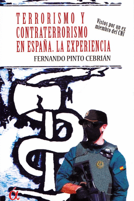 TERRORISMO Y CONTRATERRORISMO EN ESPAÑA LA EXPERIENCIA