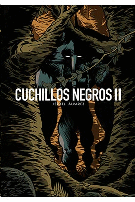 CUCHILLOS NEGROS II