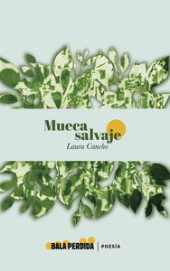 MUECA SALVAJE