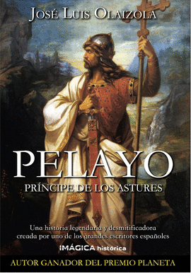 PELAYO PRINCIPE DE LOS ASTURES