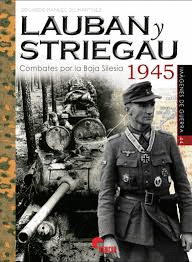 IMAGENES DE GUERRA N 44 LAUBAN Y STRIEGAU