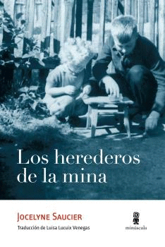 HEREDEROS DE LA MINA LOS