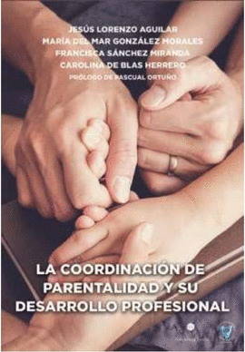 COORDINACION DE PARENTALIDAD Y SU DESARROLLO PROFESIONAL LA