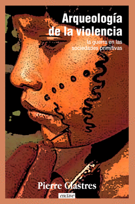 ARQUEOLOGIA DE LA VIOLENCIA