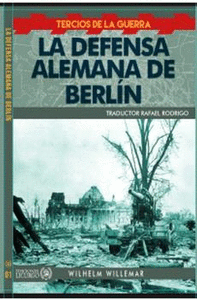 DEFENSA ALEMANA DE BERLÍN LA