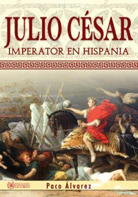JULIO CESAR IMPERATOR EN HISPANIA EI 010