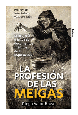 PROFESIÓN DE LAS MEIGAS LA