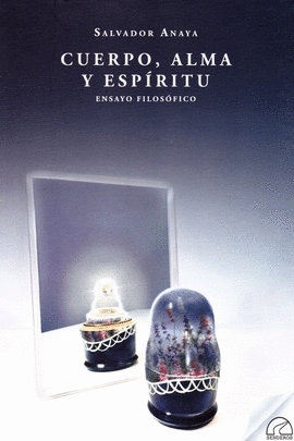 CUERPO ALMA Y ESPIRITU