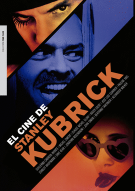 CINE DE STANLEY KUBRICK EL