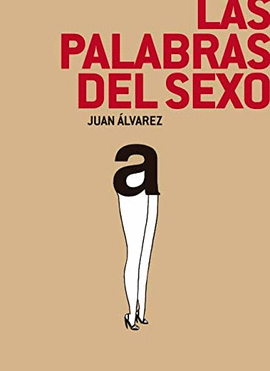 PALABRAS DEL SEXO LAS