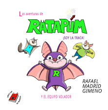 RATAPUM SOY LA TRACA Y EL EQUIPO VOLADOR