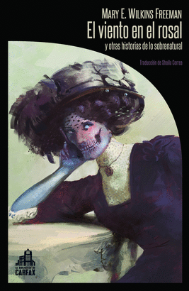 VIENTO EN EL ROSAL Y OTRAS HISTORIAS DE LO SOBRENATURAL EL