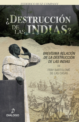 DESTRUCCION DE LAS INDIAS
