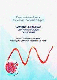 CAMBIO CLIMÁTICO UNA APROXIMACIÓN CONSCIENTE