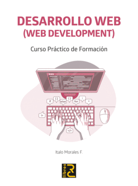 DESARROLLO WEB CURSO PRACTICO DE FORMACION