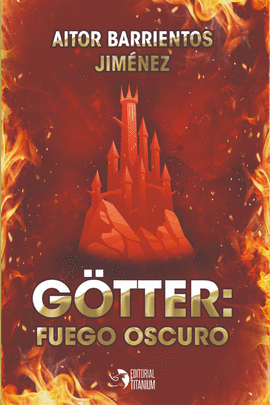 GOTTER FUEGO OSCURO