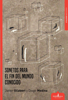 SONETOS PARA EL FIN DEL MUNDO CONOCIDO