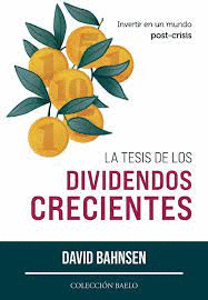 TESIS DE LOS DIVIDENDOS CRECIENTES LA