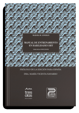 MANUAL DE ENTRENAMIENTO EN HABILIDADES DBT (CONSULTANTE)