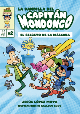 PANDILLA DEL CAPITAN MONDONGO 2 LA