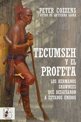 TECUMSEH Y EL PROFETA