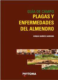 GUIA DE CAMPO PLAGAS Y ENFERMEDADES DEL ALMENDRO