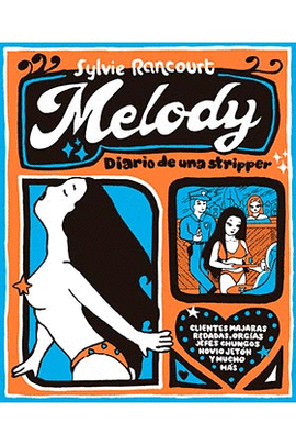 MELODY DIARIO DE UNA STRIPPER