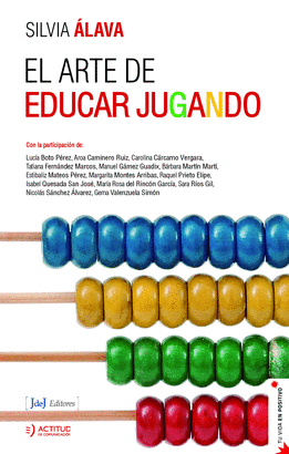 ARTE DE EDUCAR JUGANDO EL