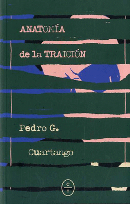 ANATOMIA DE LA TRAICION