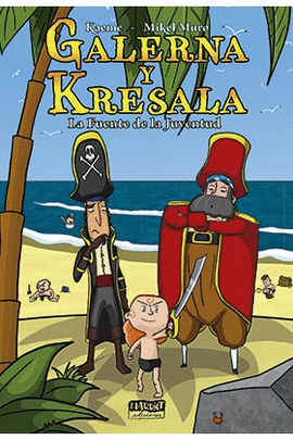 GALERNA Y KRESALA N 01 LA FUENTE DE LA JUVENTUD