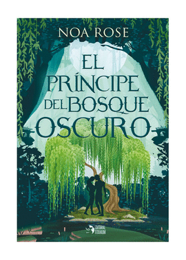 PRINCIPE DEL BOSQUE OSCURO EL