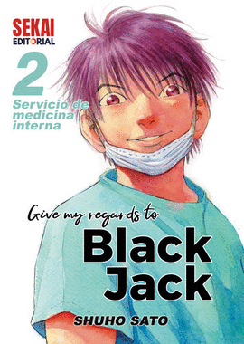 GIVE MY REGARDS TO BLACK JACK N 02