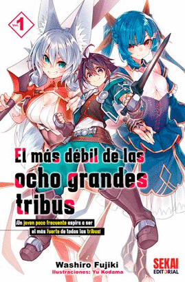 MAS DEBIL DE LAS OCHO GRANDES TRIBUS 1 EL