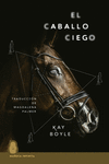 CABALLO CIEGO EL