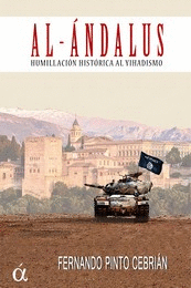 AL ANDALUS HUMILLACION HISTORICA AL YIHADISMO