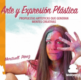 ARTE Y EXPRESION PLASTICA